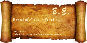 Bruchács Efraim névjegykártya